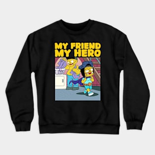 MY HERO Crewneck Sweatshirt